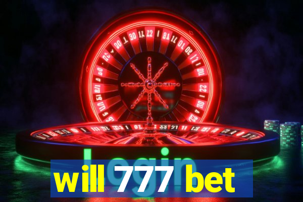 will 777 bet